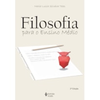 FILOSOFIA PARA O ENSINO MÉDIO