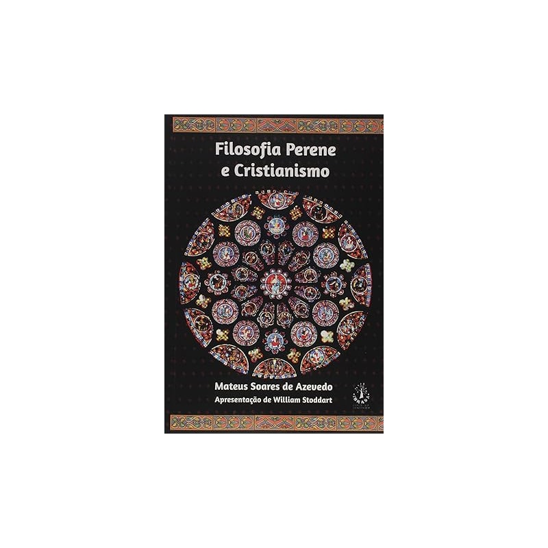 FILOSOFIA PERENE E O CRISTIANISMO