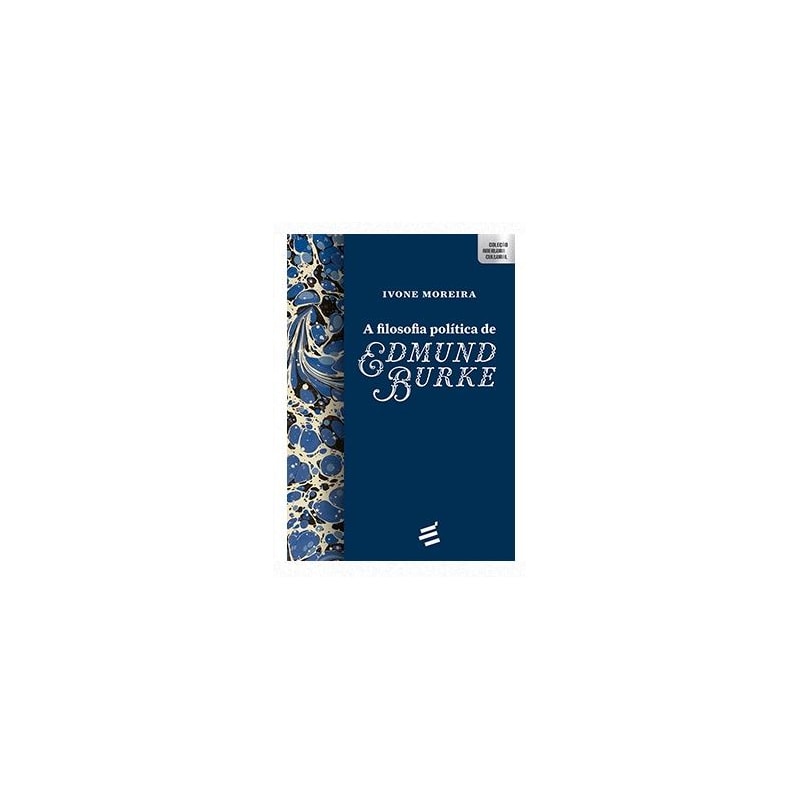 FILOSOFIA POLÍTICA DE EDMUND BURKE, A