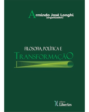FILOSOFIA, POLÍTICA E TRANSFORMAÇÃO