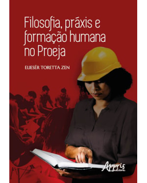 FILOSOFIA, PRÁXIS E FORMAÇÃO HUMANA NO PROEJA