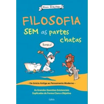 Filosofia sem as partes chatas