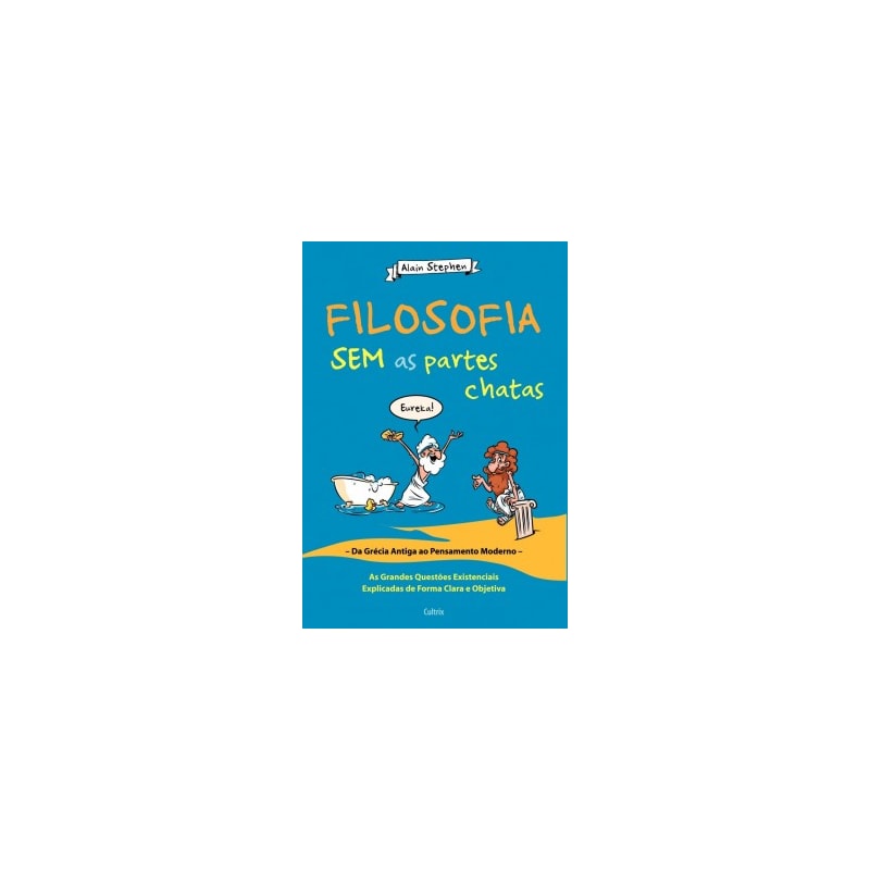 Filosofia sem as partes chatas