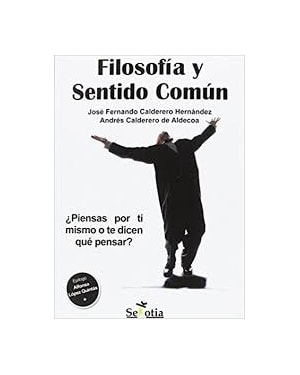 FILOSOFIA Y SENTIDO COMUN