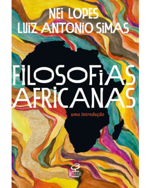 FILOSOFIAS AFRICANAS: UMA INTRODUÇÃO