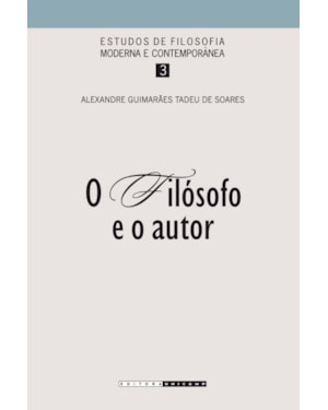 FILÓSOFO E O AUTOR, O