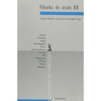 FILOSOFOS DO SECULO XIX - 1ª FILOSOFOS DO SECULO XIX - 1ª