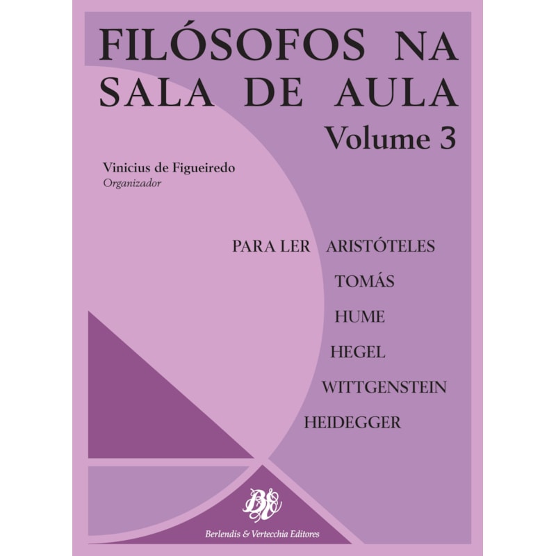 FILÓSOFOS NA SALA DE AULA - VOLUME 3