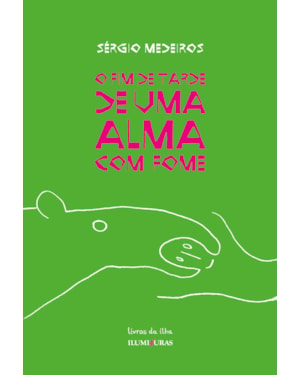 FIM DE TARDE DE UMA ALMA COM FOME