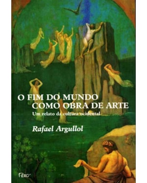 FIM DO MUNDO COMO OBRA DE ARTE, O - 1
