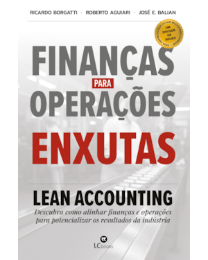 FINANÇAS PARA OPERAÇÕES ENXUTAS: LEAN ACCOUNTING