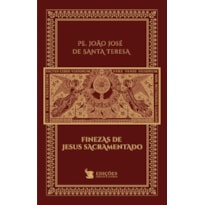 FINEZAS DE JESUS SACRAMENTADO
