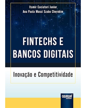 FINTECHS E BANCOS DIGITAIS