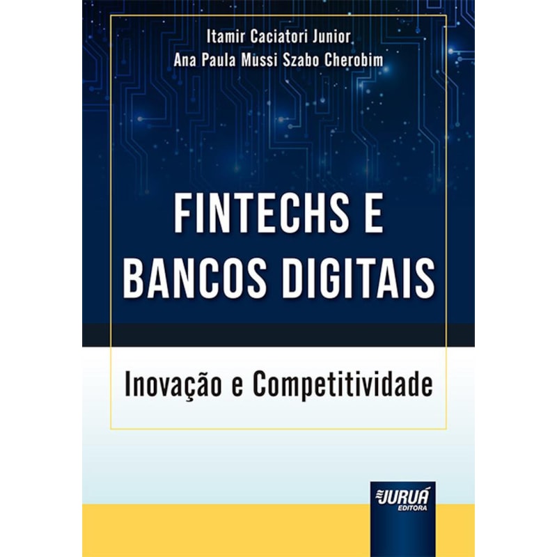 FINTECHS E BANCOS DIGITAIS