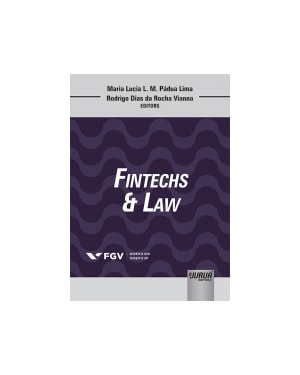FINTECHS & LAW - COLEÇÃO FGV DIREITO RIO