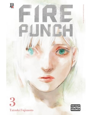 FIRE PUNCH VOL. 03