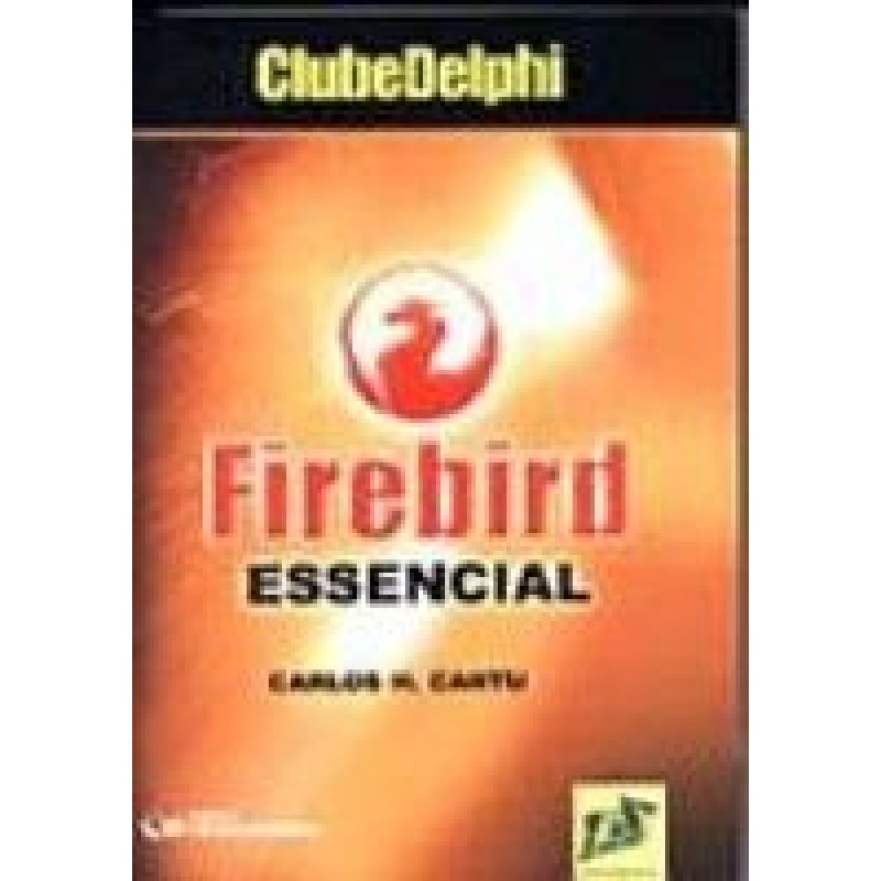 FIREBIRD ESSENCIAL