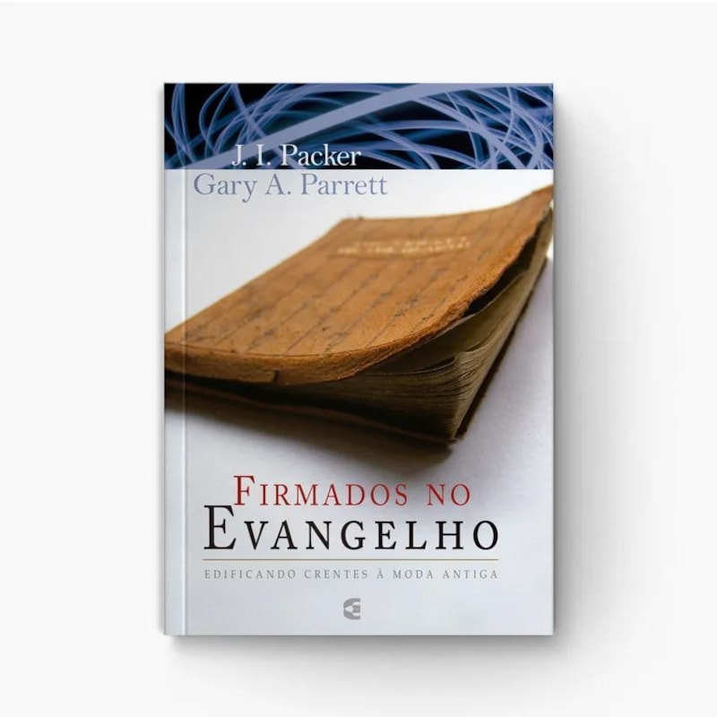 FIRMADOS NO EVANGELHO - 1