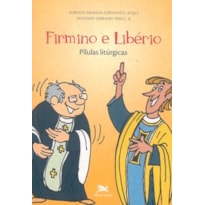 FIRMINO E LIBÉRIO