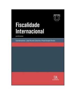 Fiscalidade internacional: questões atuais