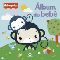 FISHER-PRICE - ÁLBUM DO BEBÊ