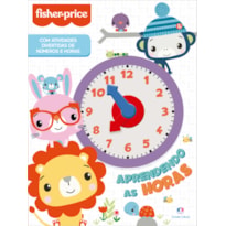FISHER PRICE - APRENDENDO AS HORAS