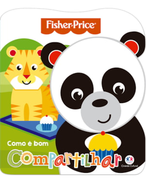 FISHER-PRICE - COMO É BOM COMPARTILHAR