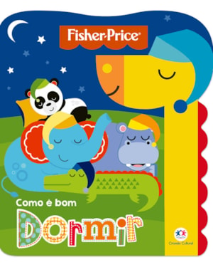 FISHER-PRICE - COMO É BOM DORMIR