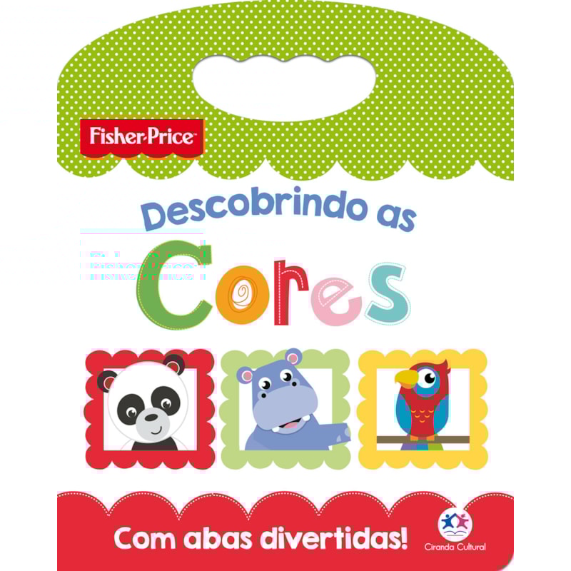 FISHER-PRICE - DESCOBRINDO AS CORES