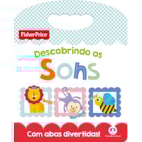 FISHER-PRICE - DESCOBRINDO OS SONS
