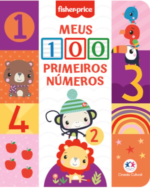 FISHER-PRICE - MEUS 100 PRIMEIROS NÚMEROS