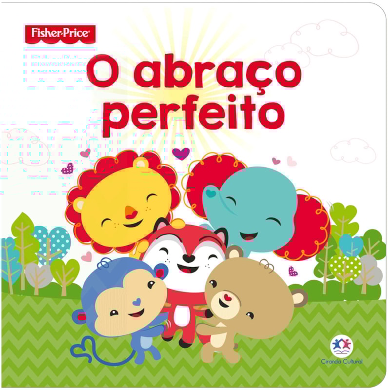 FISHER-PRICE - O ABRAÇO PERFEITO