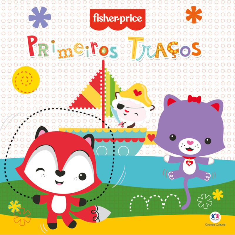 FISHER-PRICE - PRIMEIROS TRAÇOS