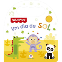 Fisher-Price - Um dia de sol: um dia de sol