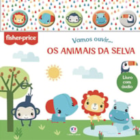FISHER-PRICE - VAMOS OUVIR OS ANIMAIS DA SELVA - LIVRO SONORO COM BOTÃO DE SILICONE