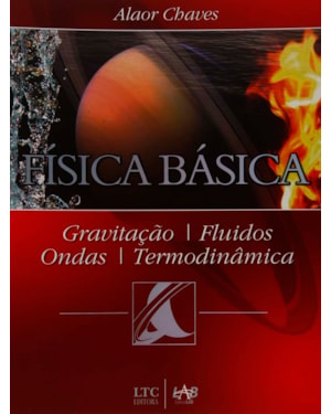 FÍSICA BÁSICA - GRAVITAÇÃO, FLUIDOS, ONDAS, TERMODINÂMICA