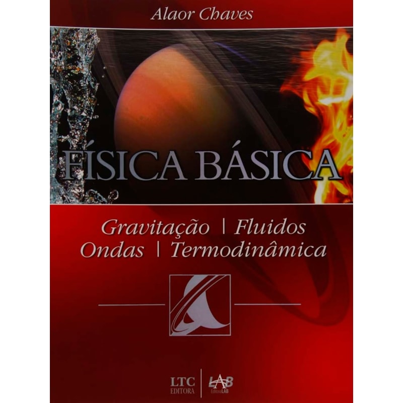 FÍSICA BÁSICA - GRAVITAÇÃO, FLUIDOS, ONDAS, TERMODINÂMICA