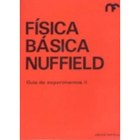 Física básica nuffield: guía de experimentos 2