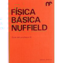 Física básica nuffield-guía del profesor 3