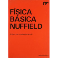 Física básica nuffield: libro de cuestiones 2