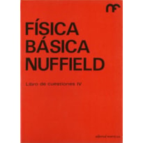 Física básica nuffield: libro de cuestiones 4