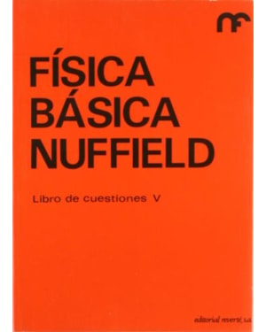 Física básica nuffield: libro de cuestiones 5