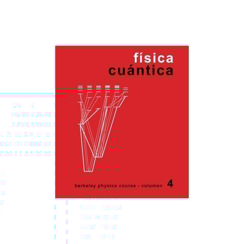 Física cuántica-berkeley physics course - vol.4