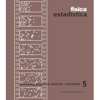 Física estadística-Berkeley physics course - vol.5