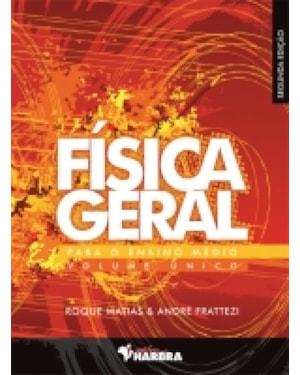 FISICA GERAL PARA O ENSINO MEDIO