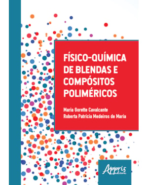 FÍSICO-QUÍMICA DE BLENDAS E COMPÓSITOS POLIMÉRICOS