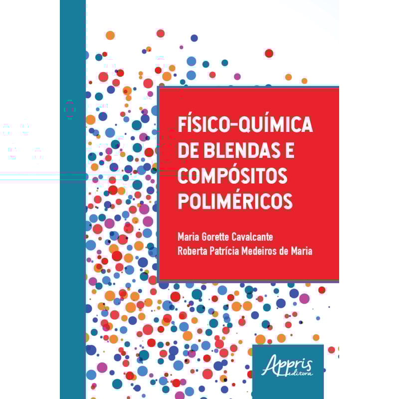 FÍSICO-QUÍMICA DE BLENDAS E COMPÓSITOS POLIMÉRICOS