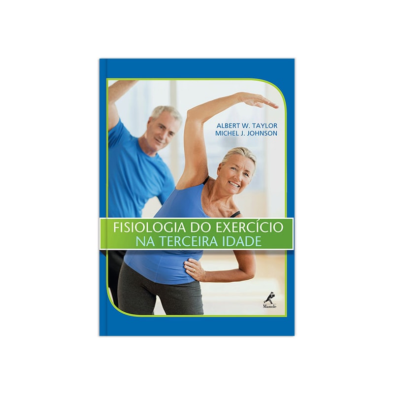 FISIOLOGIA DO EXERCÍCIO NA TERCEIRA IDADE
