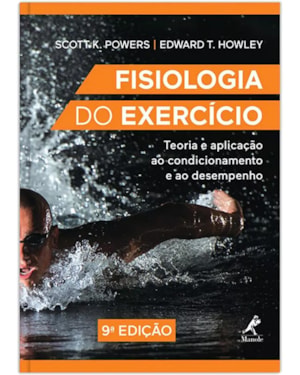 Fisiologia do exercício: Teoria e aplicação ao condicionamento e ao desempenho