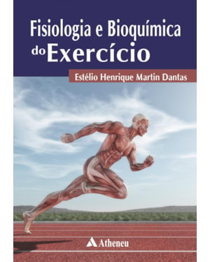 Fisiologia e bioquímica do exercício